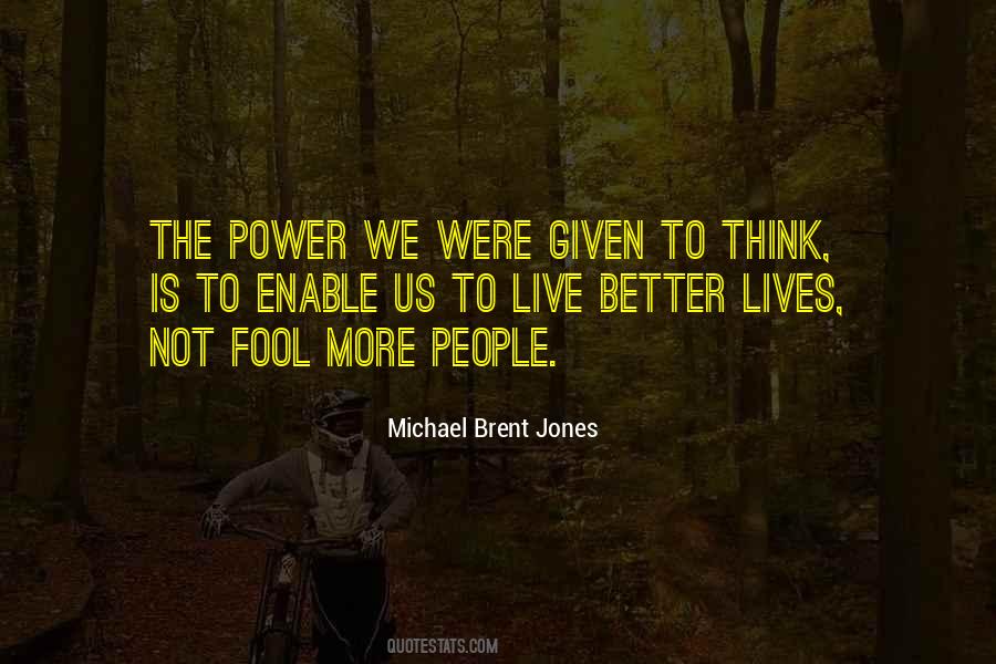 More Is Not Better Quotes #162034