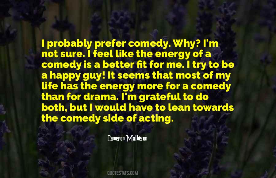 More Is Not Better Quotes #1784520