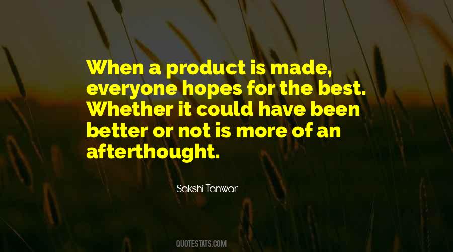 More Is Not Better Quotes #792046