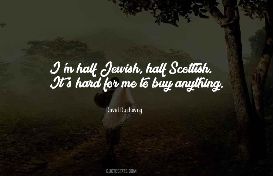 Duchovny Quotes #199948