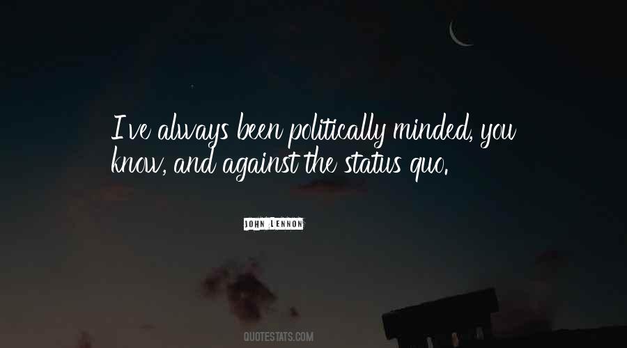 Political Status Quotes #1782595