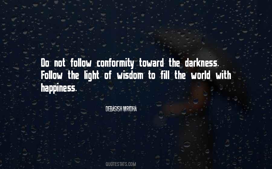 Light Philosophy Quotes #837998