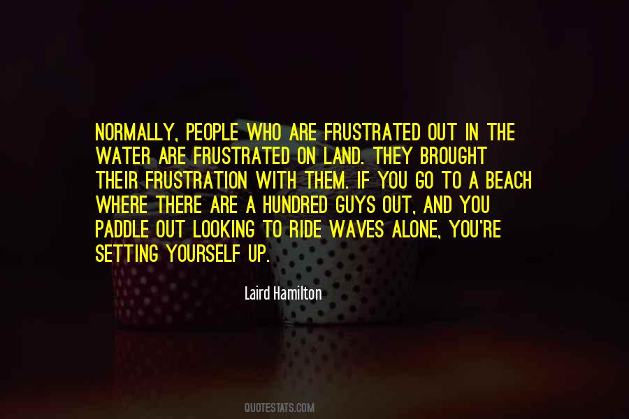 Paddle Out Quotes #1011378