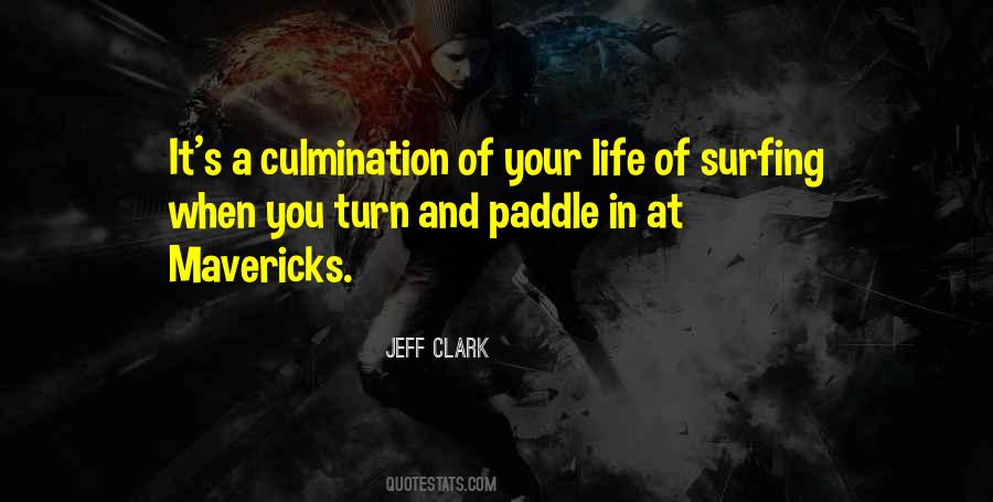 Paddle Out Quotes #665250