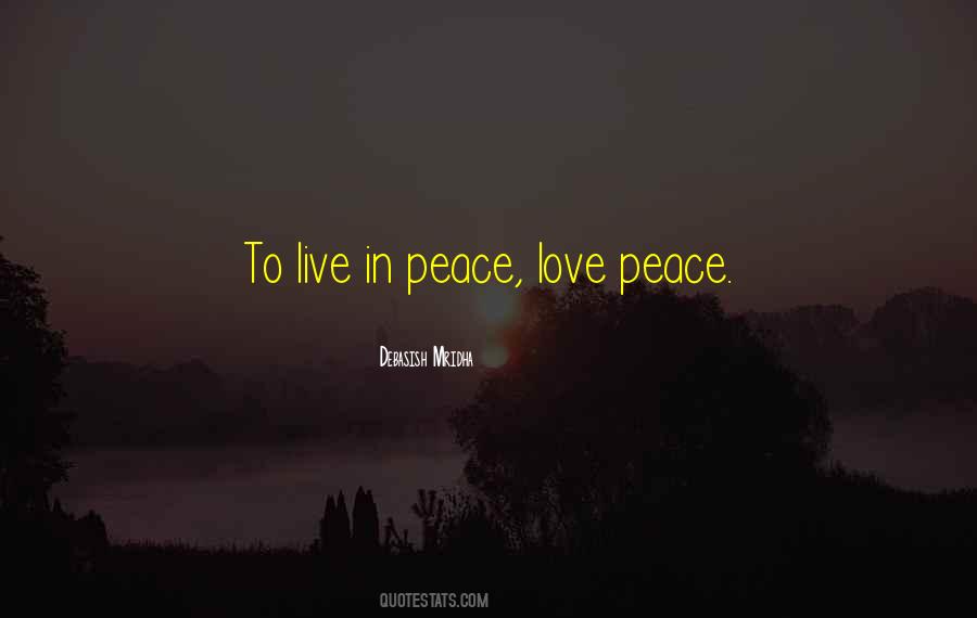 Peace Live Quotes #139283