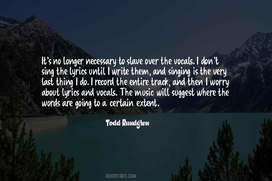 I No Longer Worry Quotes #1642208