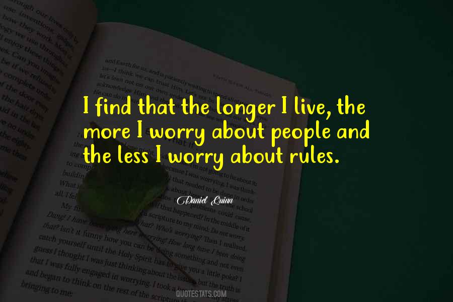 I No Longer Worry Quotes #1656243