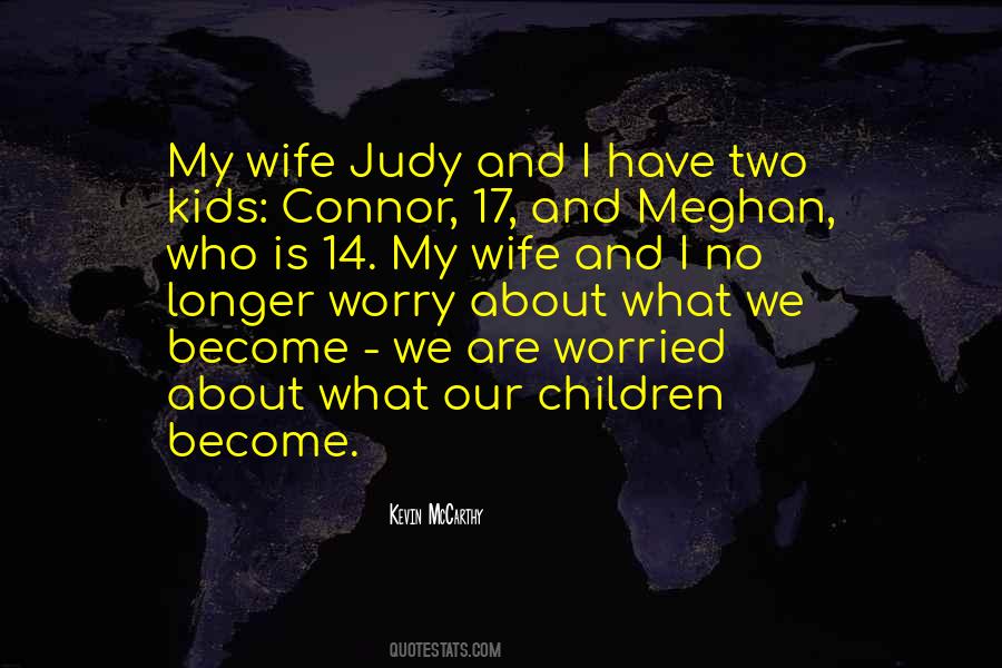 I No Longer Worry Quotes #430257