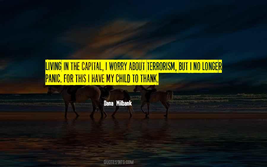 I No Longer Worry Quotes #836203