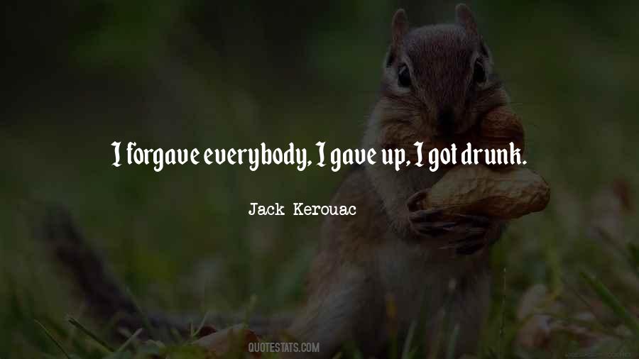 Quotes About Drunk Alcohol #1131296