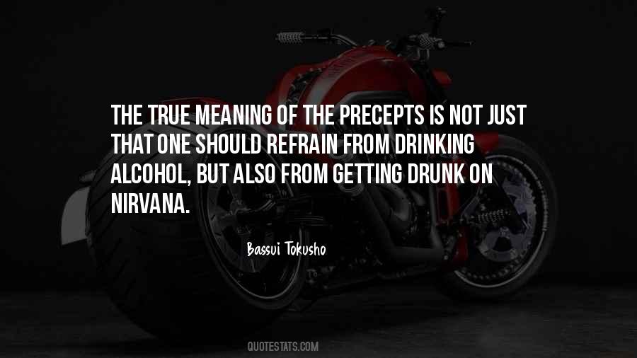 Quotes About Drunk Alcohol #1370044