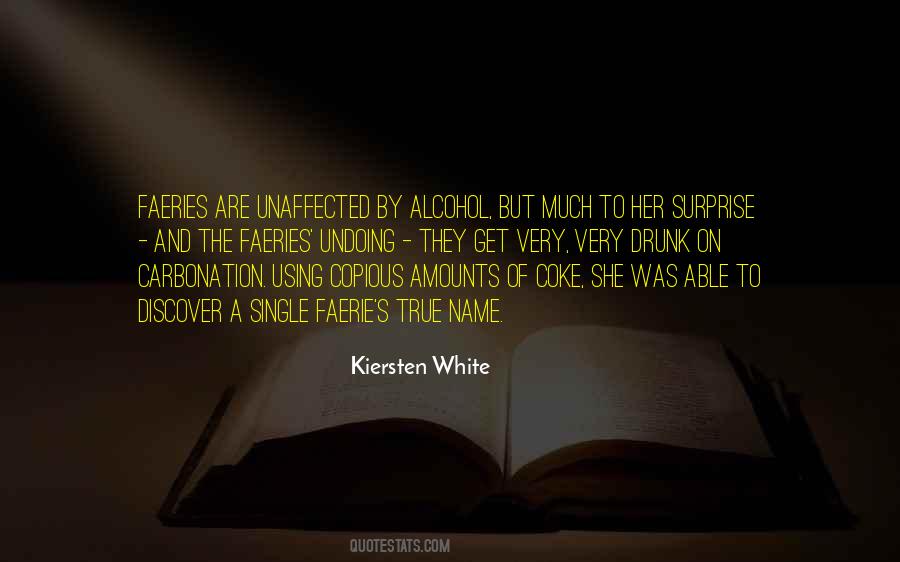 Quotes About Drunk Alcohol #1805645