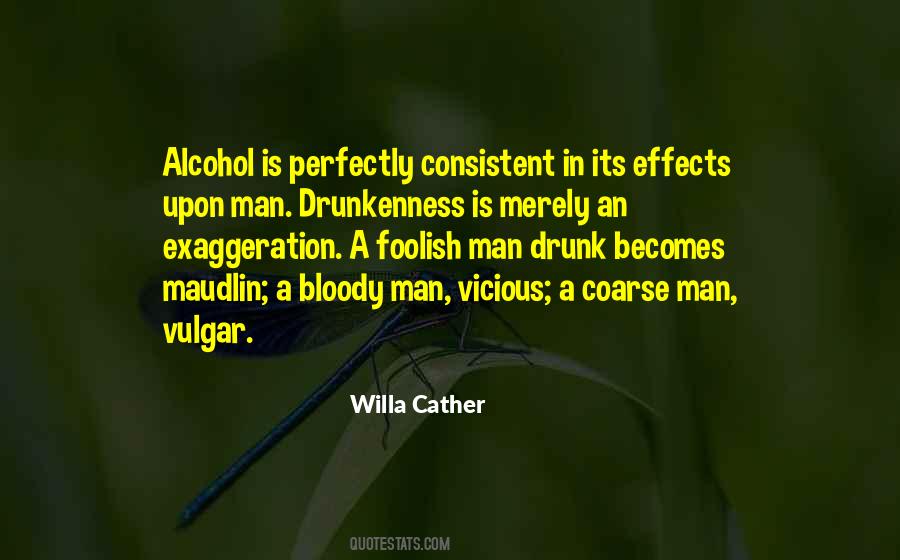 Quotes About Drunk Alcohol #234457
