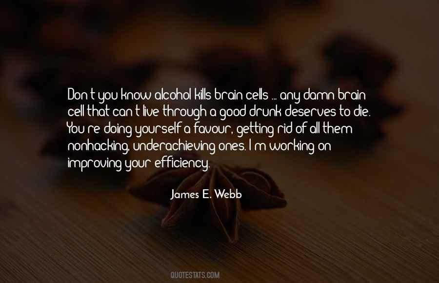 Quotes About Drunk Alcohol #261410