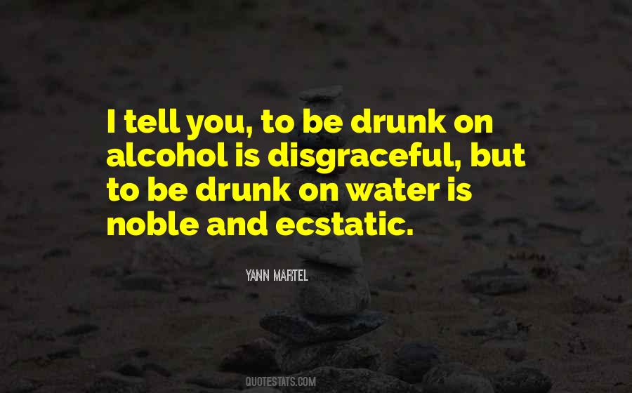 Quotes About Drunk Alcohol #505211