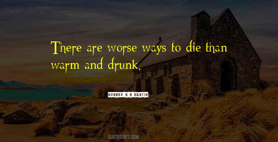 Quotes About Drunk Alcohol #921327