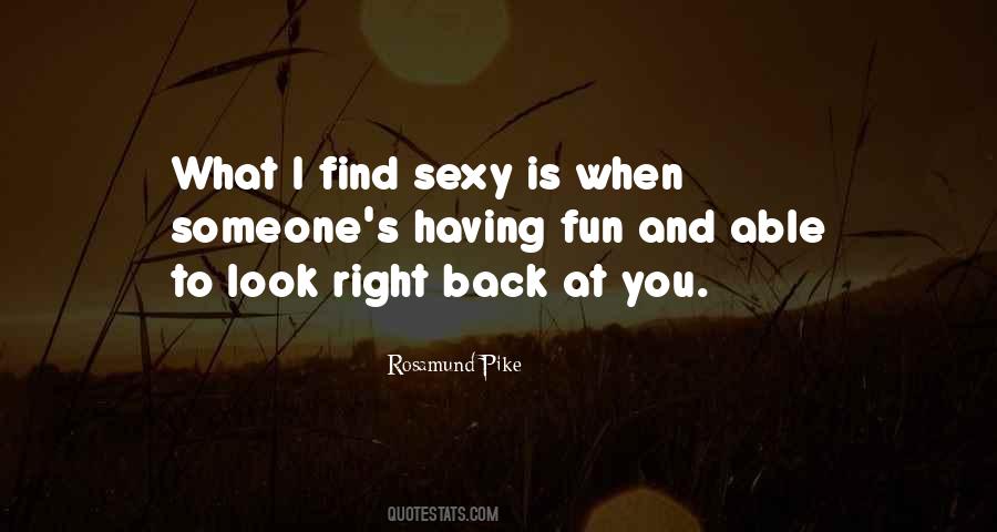 Right Back At You Quotes #1873966