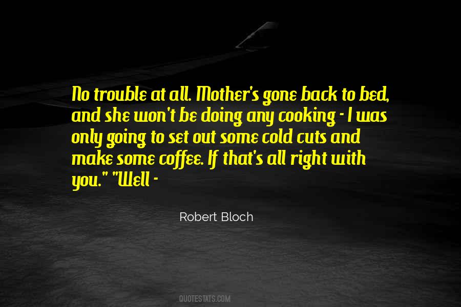 Right Back At You Quotes #337599