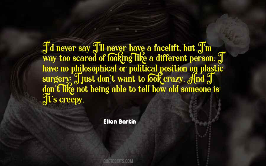 Crazy Political Quotes #1164892