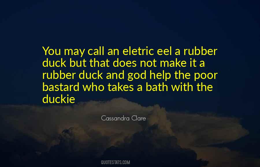 Duckie Quotes #240923