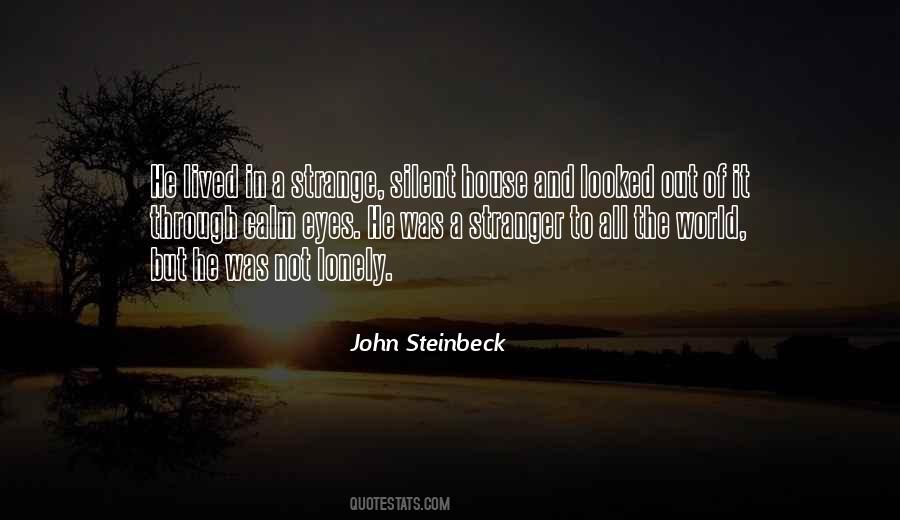 A Stranger In The House Quotes #1385185