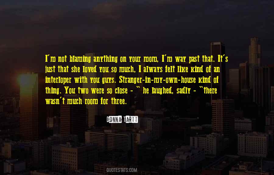 A Stranger In The House Quotes #724152