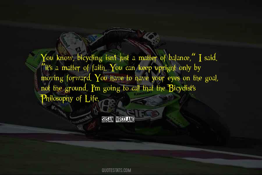 Cycling Life Quotes #1530937