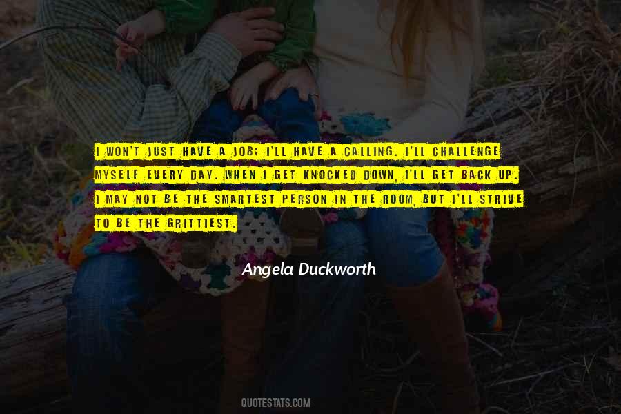 Duckworth Quotes #1759357