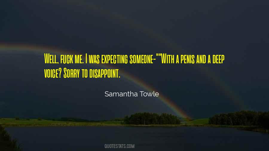 I Disappoint Myself Quotes #255645