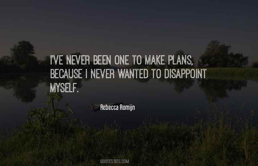 I Disappoint Myself Quotes #466690