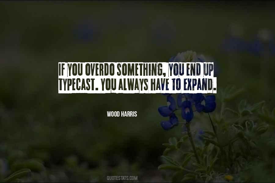 Something End Up Quotes #1278866