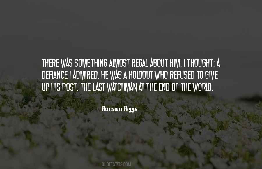 Something End Up Quotes #1366502