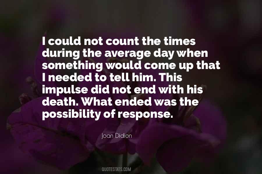 Something End Up Quotes #1598208