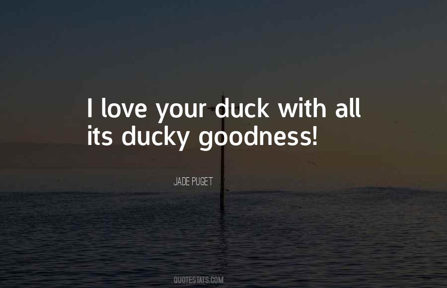 Ducky Quotes #857069