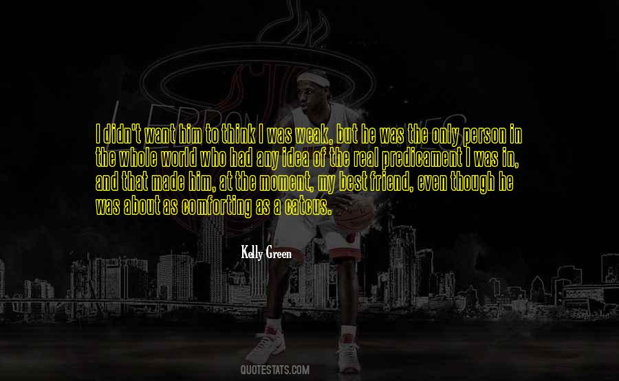 The Best Person In The World Quotes #1462630