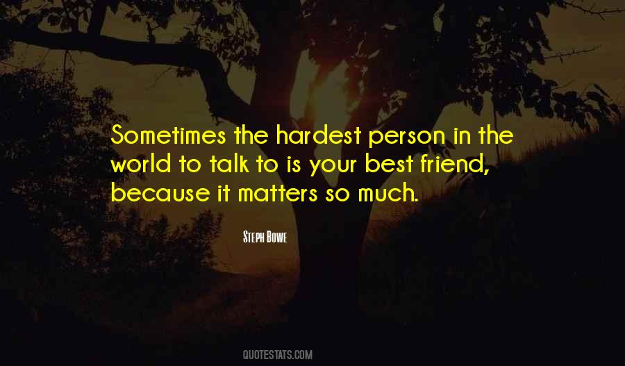 The Best Person In The World Quotes #532714