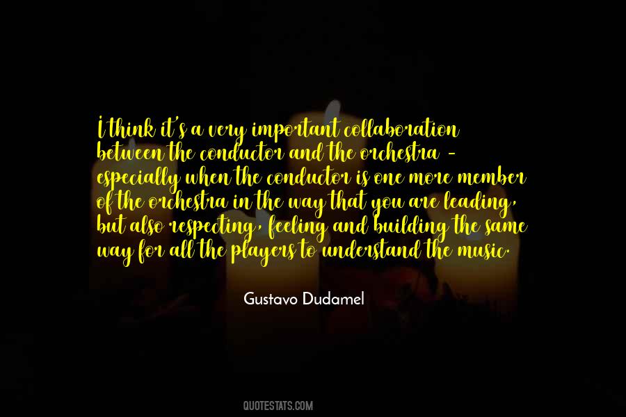 Dudamel Quotes #504569