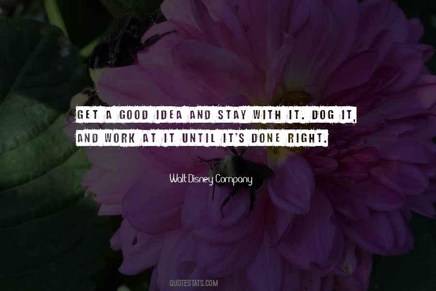 Get It Done Right Quotes #233076