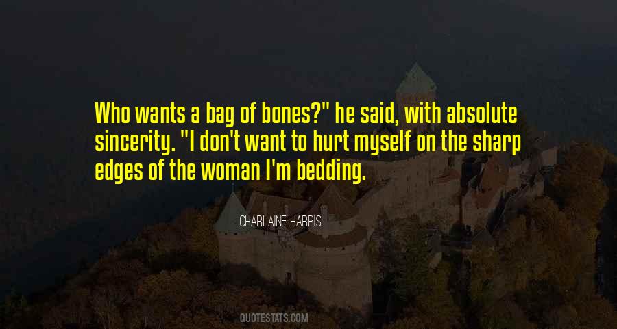 Hurt Myself Quotes #1813578