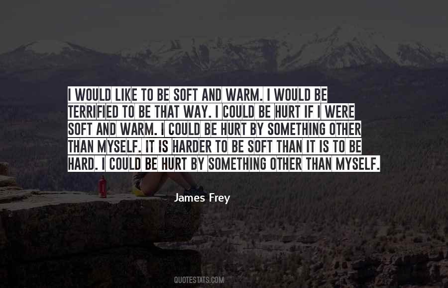 Hurt Myself Quotes #590353