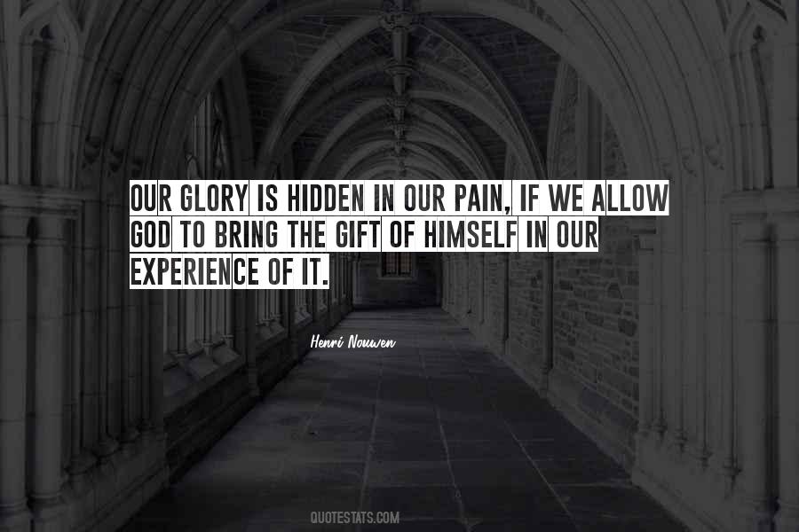 Quotes About Experience Of Pain #1466773