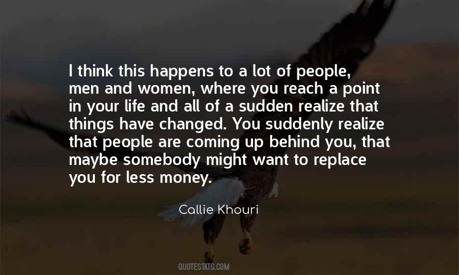 There Comes A Point In Your Life When You Realize Quotes #1000178