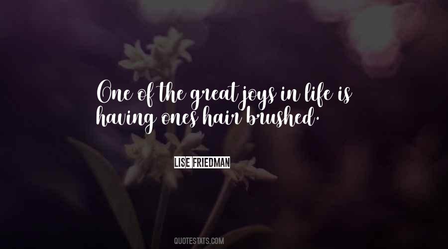 Joys Of My Life Quotes #173936