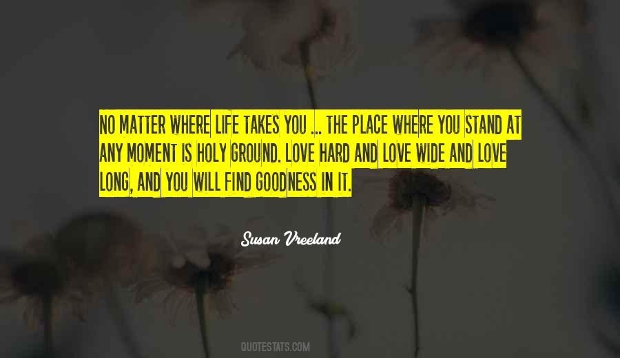 Find The Goodness Quotes #1259857