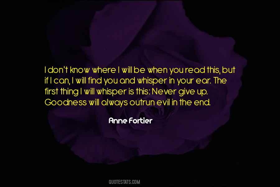Find The Goodness Quotes #1837155