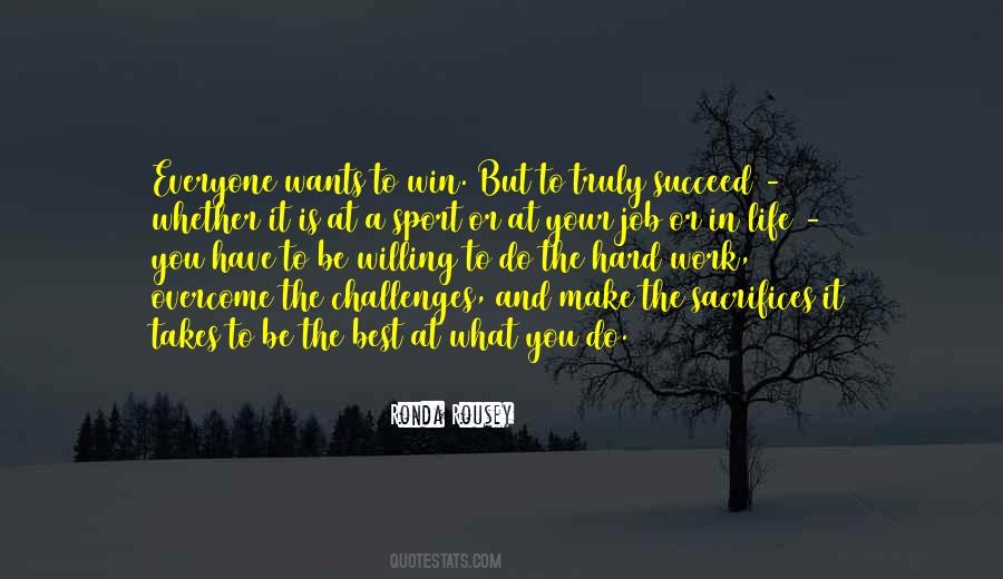 Everyone Has Challenges Quotes #1863447