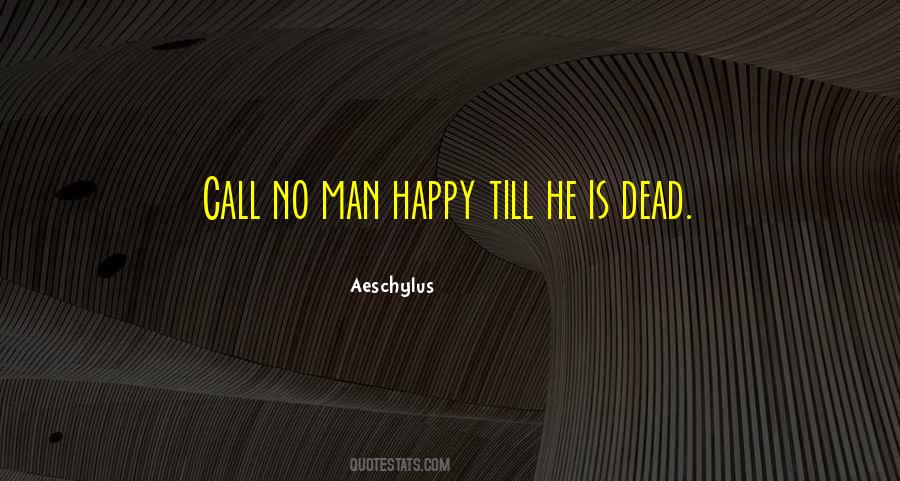 He Is Dead Quotes #103696