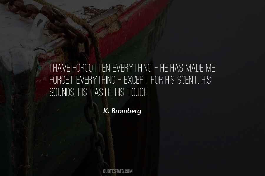 I Forget Everything Quotes #1653070