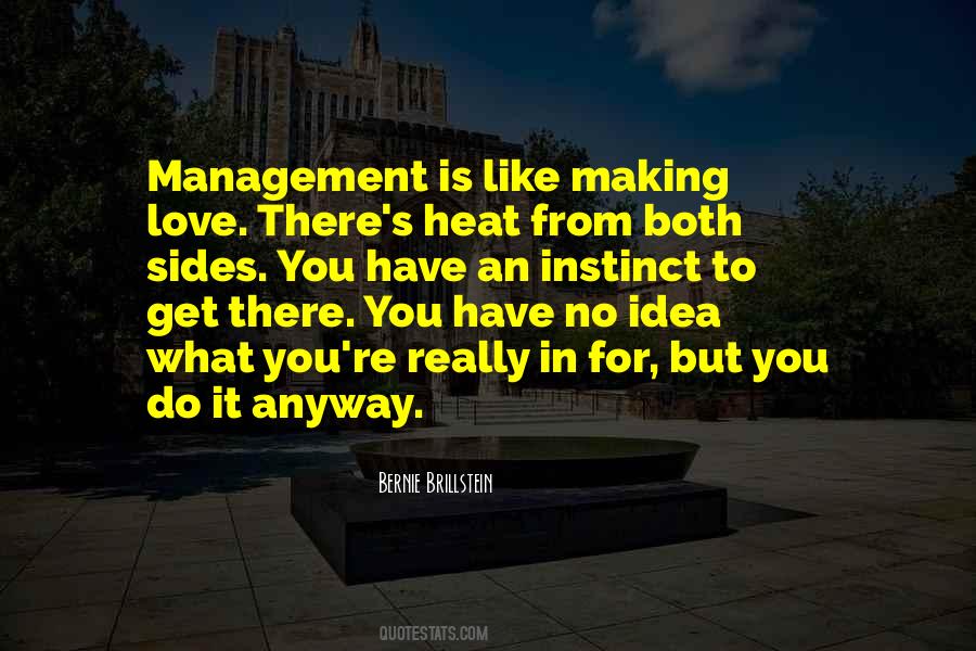 But You Have No Idea Quotes #199675