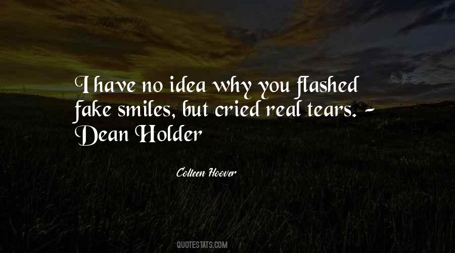 But You Have No Idea Quotes #302384
